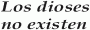 Sin Dioses
